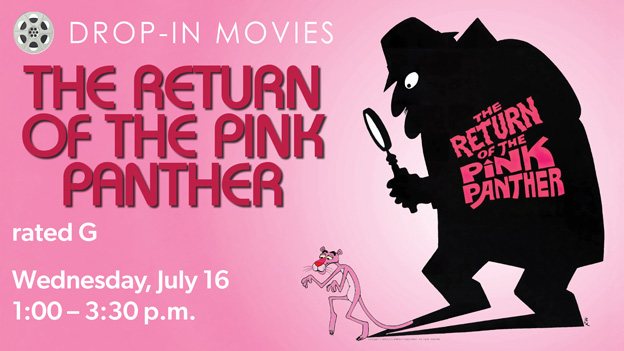the return of the pink panther drop-in movie, click for details